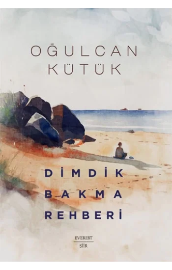 Dimdik Bakma Rehberi