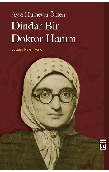 Dindar Bir Doktor Hanım
