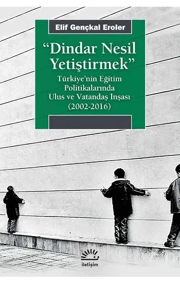 Dindar Nesil Yetiştirmek