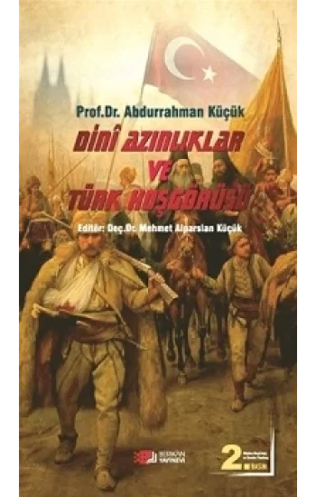 Dini Azınlıklar ve Türk Hoşgörüsü