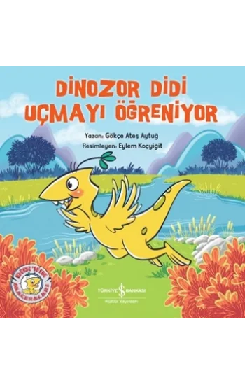 Dinozor Didi Uçmayı Öğreniyor