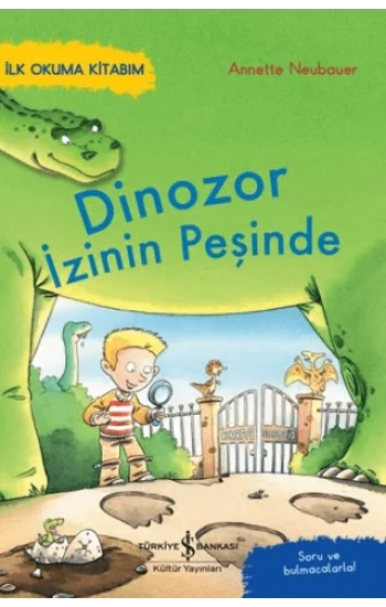Dinozor İzinin Peşinde – İlk Okuma Kitabım