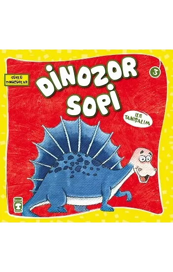 Dinozor Sopi İle Tanışalım - Güçlü Dinozorlar