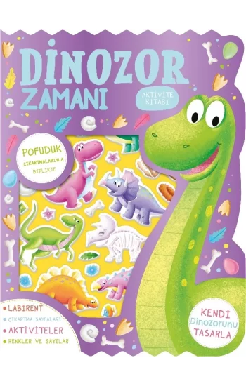 Dinozor Zamanı – Çıkartmalı Aktivite Kitabı