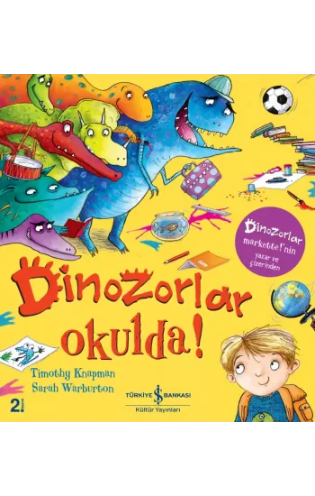 Dinozorlar Okulda!
