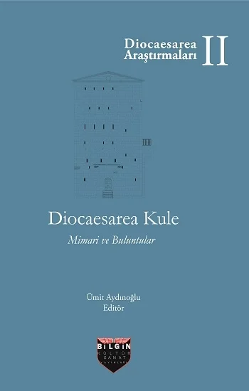 Diocaesarea Kule Mimari ve Buluntular (Sıvama Cilt)