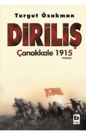 Diriliş Çanakkale 1915
