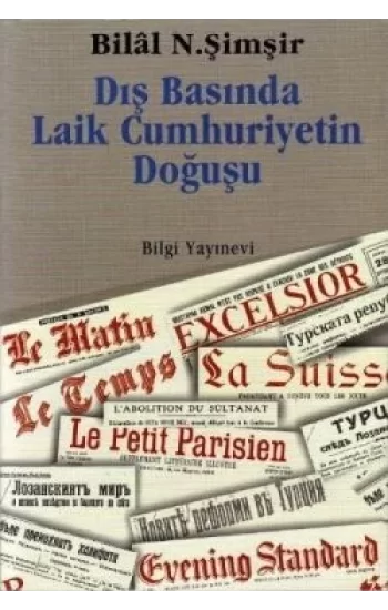 Dış Basında Laik Cumhuriyetin Doğuşu