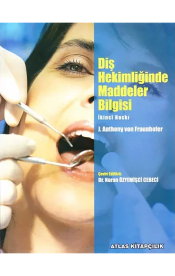 Diş Hekimliğinde Maddeler Bilgisi