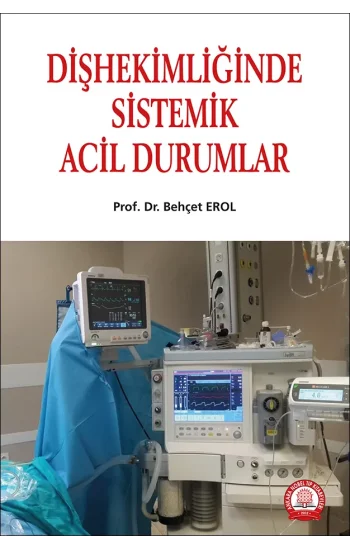 Diş Hekimliğinde Sistemik Acil Durumlar