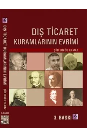 Dış Ticaret Kuramlarının Evrimi
