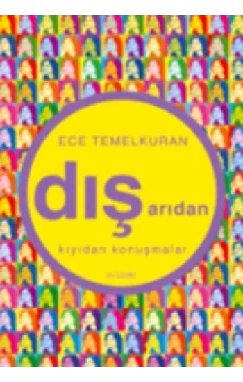 Dışarıdan Kıyıdan Konuşmalar