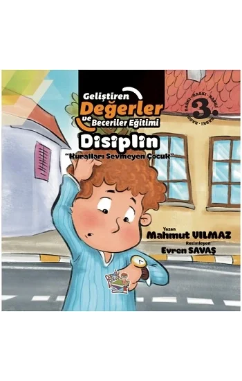 Disiplin - Kuralları Sevmeyen Çocuk