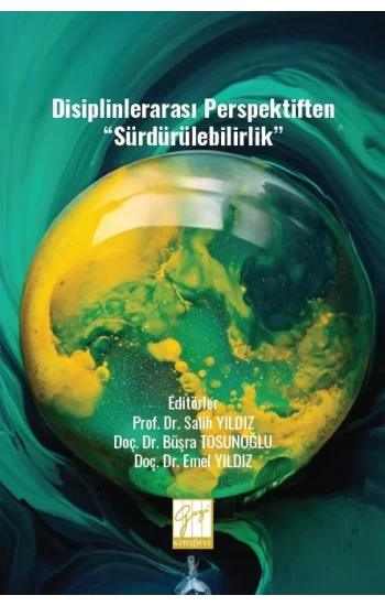 Disiplinlerarası Perspektiften “Sürdürülebilirlik”