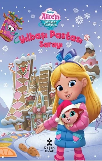 Disney Alicein Harikalar Pastanesi-Yılbaşı Pastası Sarayı