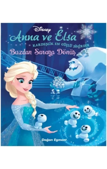 Disney - Anna ve Elsa Buzdan Saraya Dönüş