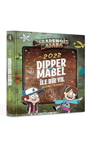 Disney - Esrarengiz Kasaba 2022 Dipper ve Mabel ile Bir Yıl - Gizemli Ajanda