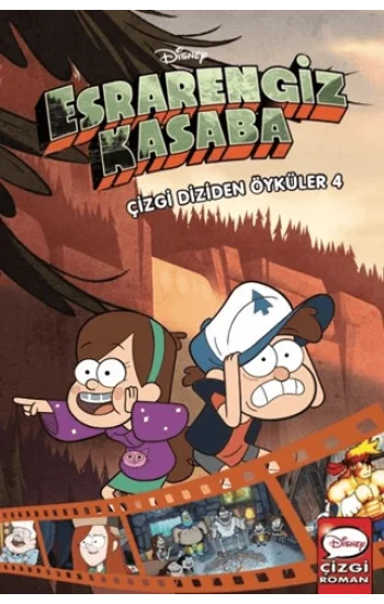 Disney - Esrarengiz Kasaba Çizgi Diziden Öyküler 4 (Ciltli)