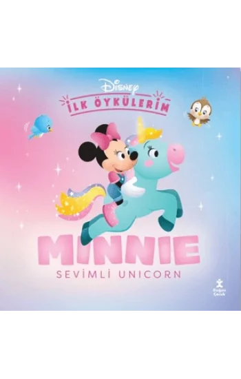 Disney İlk Öykülerim – Minnie İle Sevimli Unicorn