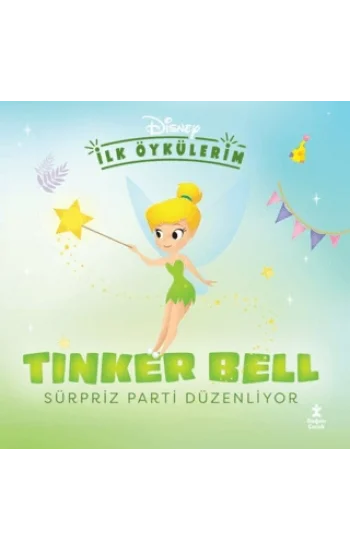 Disney İlk Öykülerim – Tinker Bell Sürpriz Parti Düzenliyor