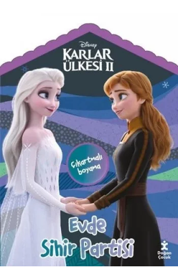 Disney Karlar Ülkesi 2 - Evde Sihir Partisi Çıkartmalı Boyama Kitabı