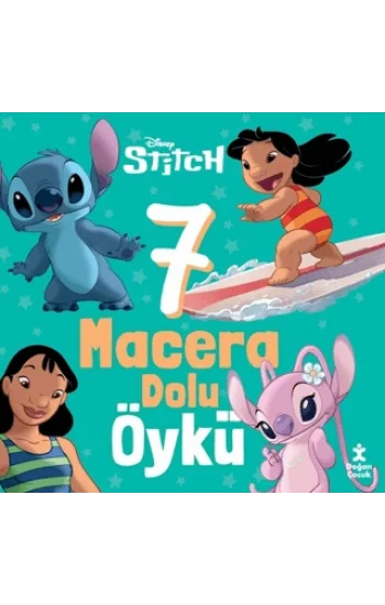 Disney Lilo ve Stitch - 7 Macera Dolu Öykü
