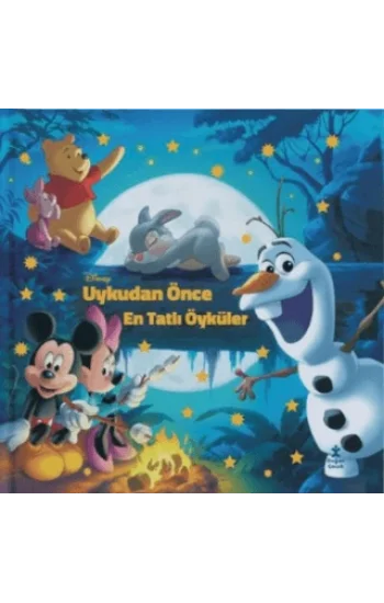 Disney Uykudan Önce En Tatlı Öyküler (Ciltli - Sünger Kapak)