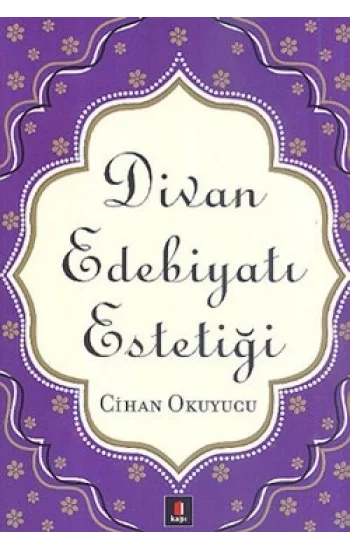 Divan Edebiyatı Estetiği