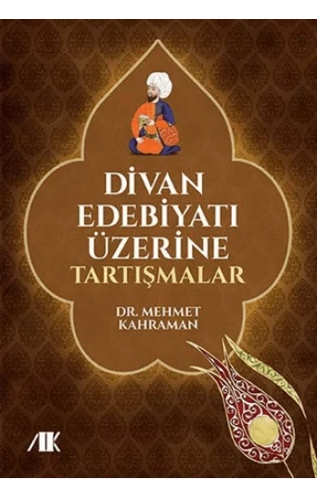Divan edebiyatı üzerine tartışmalar