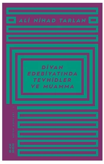 Divan Edebiyatında Tevhidler ve Muamma