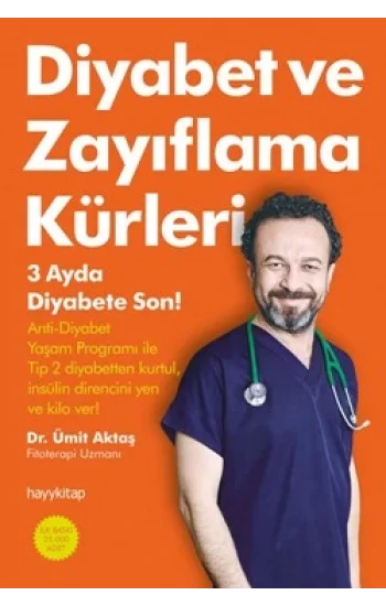Diyabet ve Zayıflama Kürleri (3 Ayda Diyabete Son)