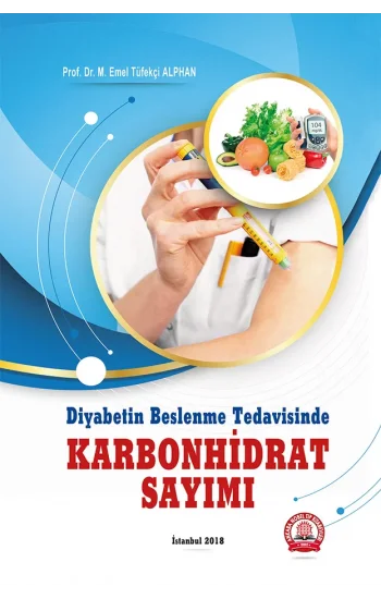 Diyabetin Beslenme Tedavisinde Karbonhidrat Sayımı