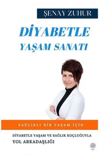 Diyabetle Yaşam Sanatı