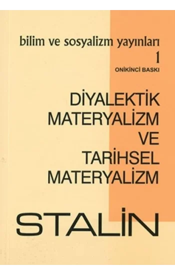 Diyalektik Materyalizm ve Tarihsel Materyalizm