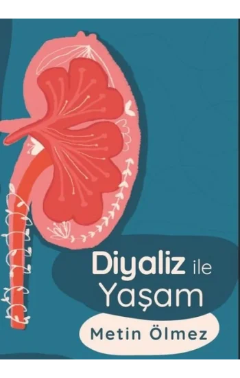Diyaliz ile Yaşam