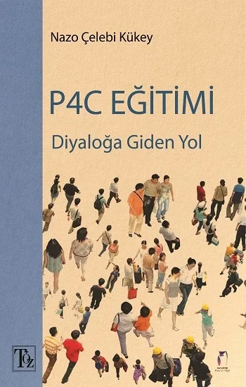 Diyaloğa Giden Yol P4C Eğitimi
