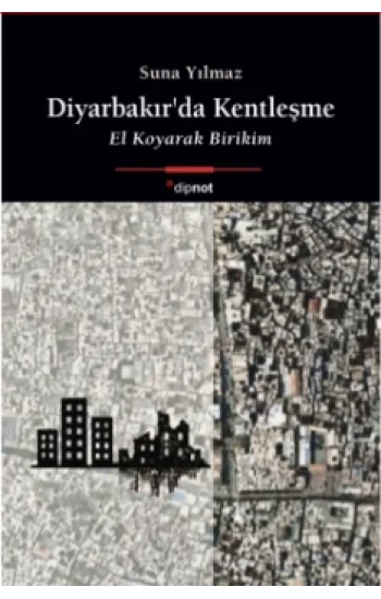 Diyarbakır’da Kentleşme