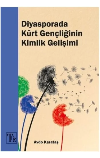 Diyasporada Kürt Gençliğinin Kimlik Gelişimi