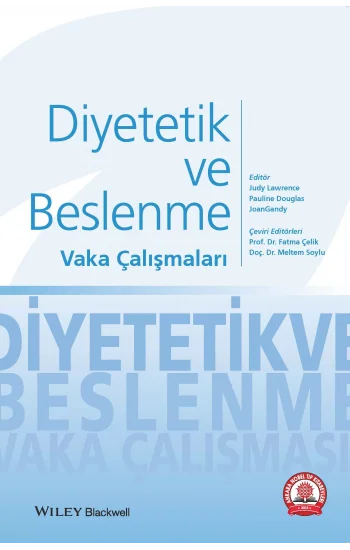 Diyetetik ve Beslenme Vaka Çalışmaları