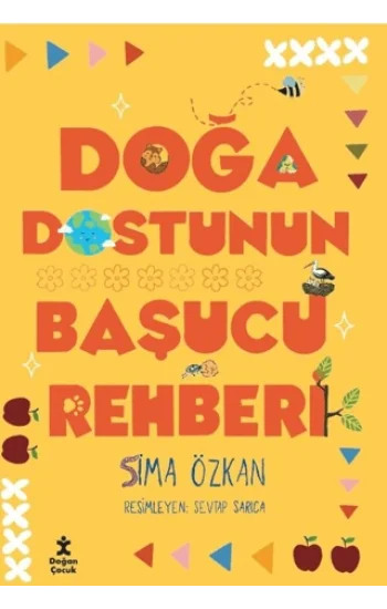 Doğa Dostunun Başucu Rehberi