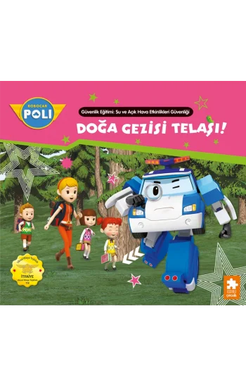 Doğa Gezisi Telaşı! Robocar Poli