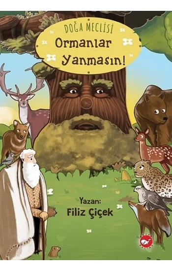 Doğa Meclisi-Ormanlar Yanmasın!