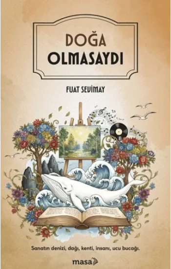 Doğa Olmasaydı