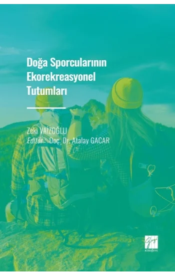 Doğa Sporcularının Ekorekreasyonel Tutumları