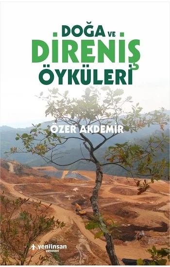 Doğa ve Direniş Öyküleri