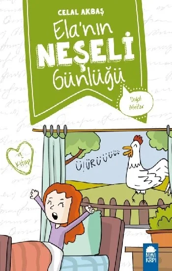 Doğal Afetler – Elanın Neşeli Günlüğü