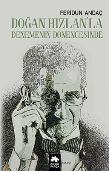 Doğan Hızlanla Denemenin Dönencesinde