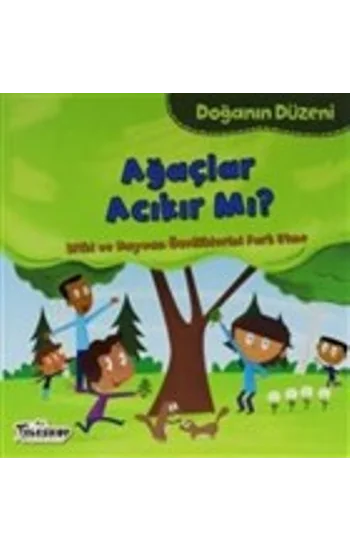 Doğanın Düzeni - Ağaçlar Acıkır Mı?