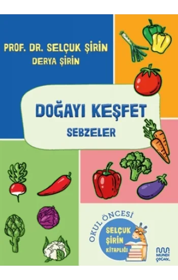 Doğayı Keşfet: Sebzeler