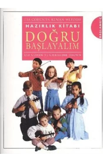 Doğru Başlayalım - Eta Cohenin Keman Metodu